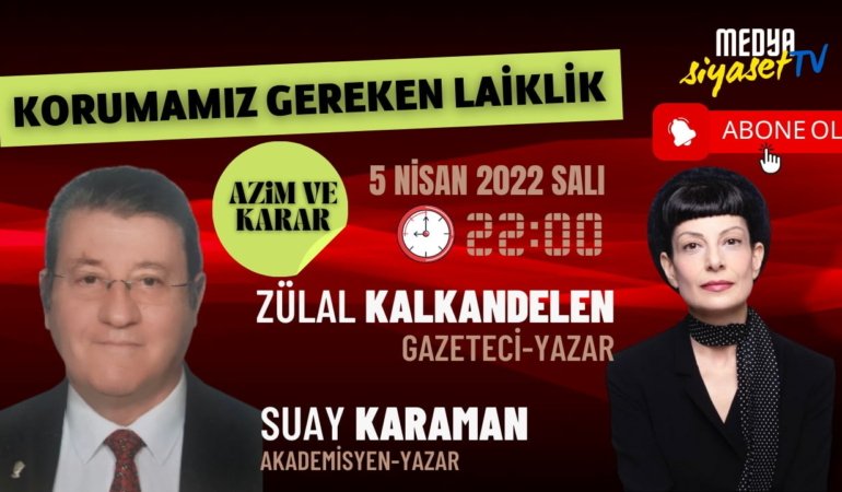 Korumamız Gereken Laiklik
