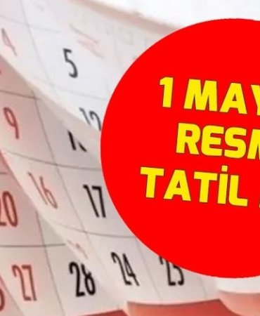 1 mayıs tatil