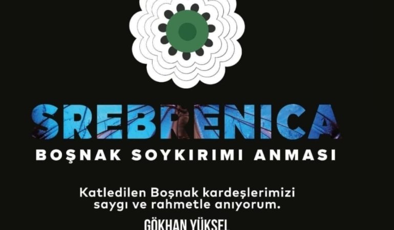 SREBRENİCA Boşnak Soykırımı Kartal’da Anılacak