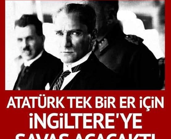 İBRETLİK BİR HİKAYE.. “ER MUSA İÇİN SAVAŞI GÖZE ALAN LİDER: MUSTAFA KEMAL ATATÜRK..”