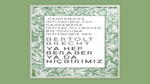 YA-HEP-BERABER-YA-HICBIRIMIZ-1024x576
