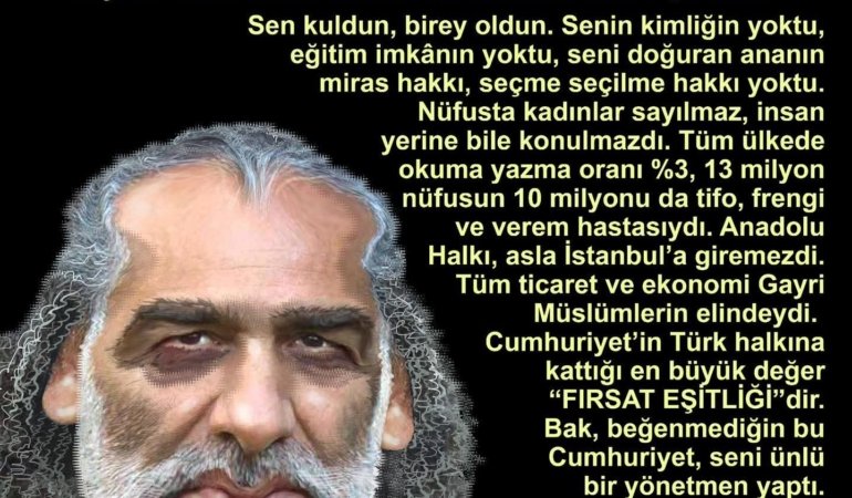 ATATÜRK ve Cumhuriyet düşmanlarının en önemli özellikleri “NANKÖRLÜKTÜR”…