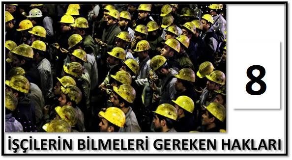 İşyerlerinde çok sık rastlanan ve toplu iş sözleşmelerinde bir ölçüde