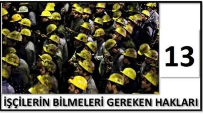 2003 yılında kabul edilen 4857 sayılı İş Kanununun 63. maddesi,