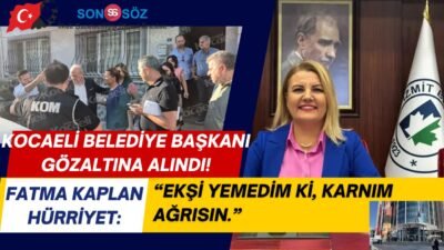 İzmit Belediye Başkanı Fatma Kaplan Hürriyet’in evine giden polis ekipleri