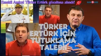 Emekli amiral Türker Ertürk, katıldığı bir yayında kullandığı ifadeler nedeniyle