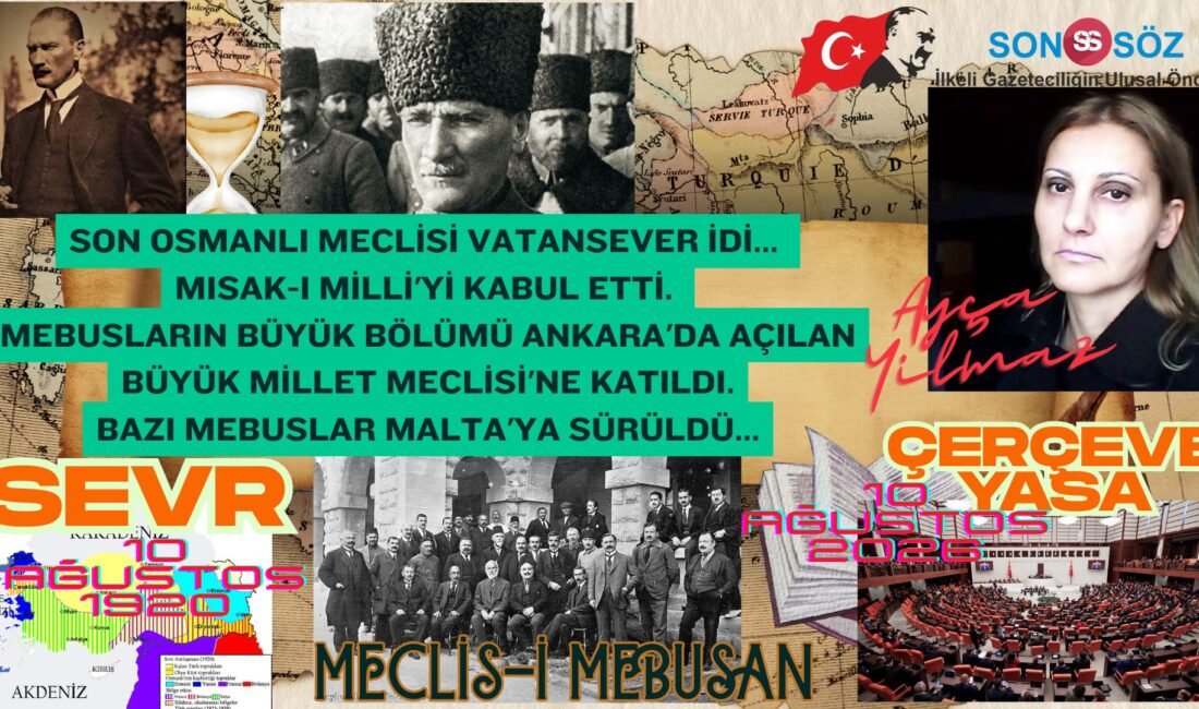 SEVR Antlaşması’nın (10 Ağustos 1920) yıldönümünde, BOP tuzağı ÇERÇEVE YASA