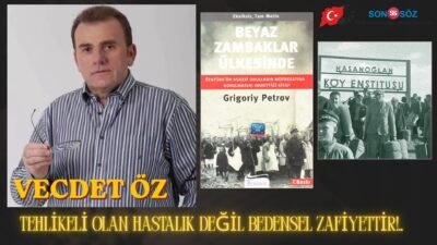 Bunu şunun için söylüyorum! Ülkelerde tıpkı canlı organizmalar gibidir. Hücrelerden