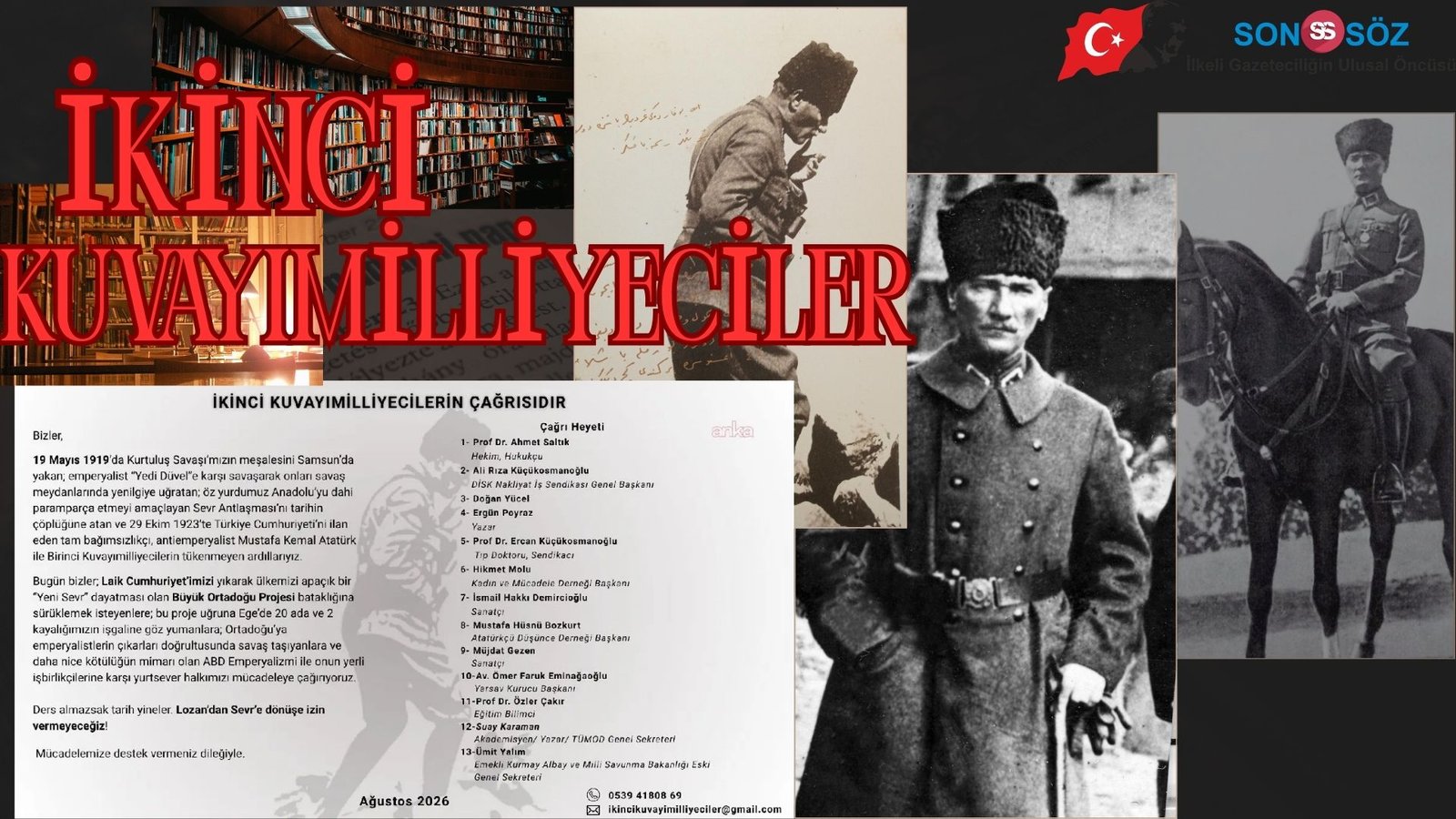 Aralarında Atatürkçü Düşünce Derneği Genel Başkanı Mustafa Hüsnü Bozkurt, sanatçı