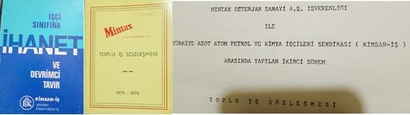 Kimsan-İş Sendikası 1975 yılında işveren yanlısı kişiler tarafından kuruldu. İlk