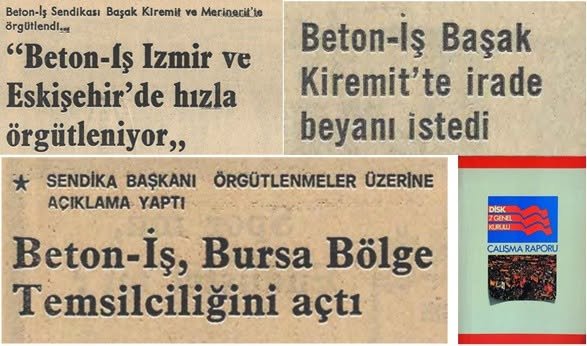 1975-1980 döneminde Türkiye’de sosyalist örgütlenmelerin sendikal bölünme ve çatışmalara yol açmasının bir örneği de Beton-İş