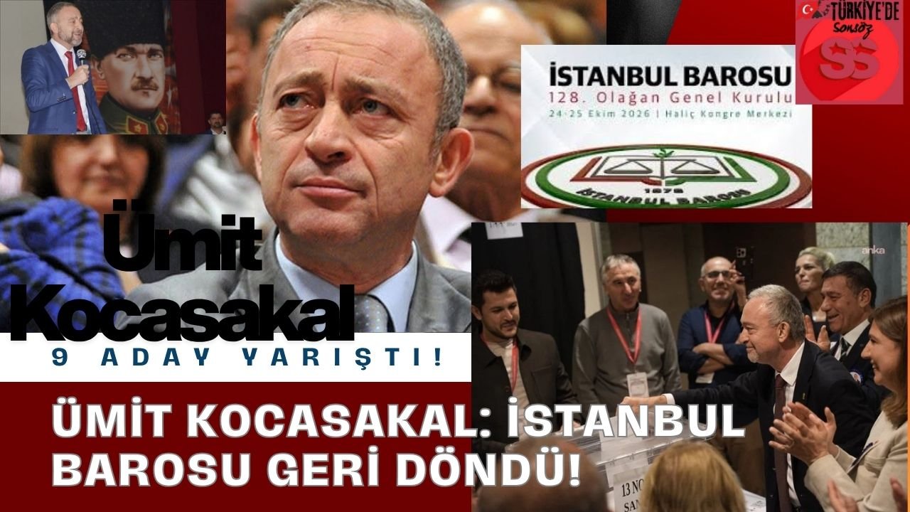 Ümit Kocasakal 10 yıl sonra yeniden İstanbul Barosu Başkanı oldu!